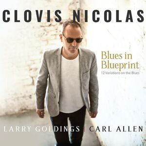 Clovis Nicolas - Blues in Blueprint  CD